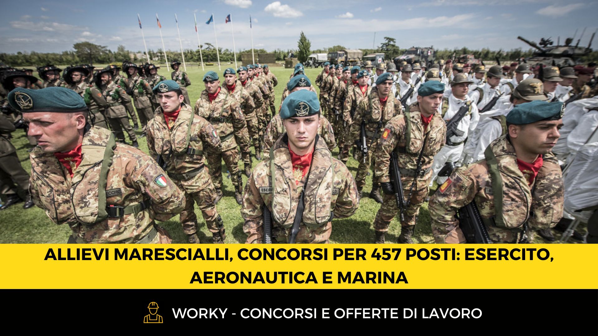 Allievi Marescialli, concorsi per 457 posti Esercito, Aeronautica e Marina