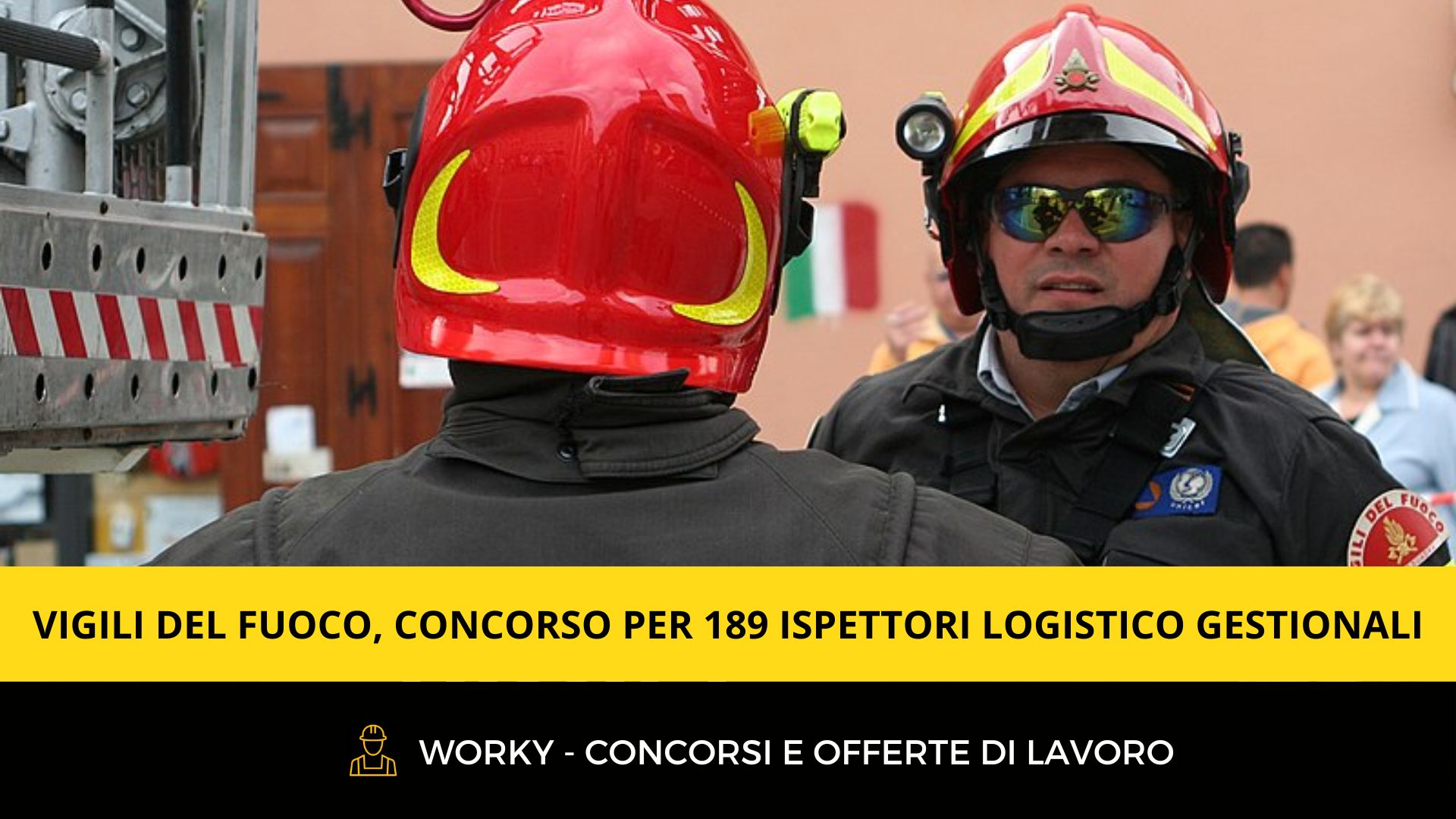 Vigili Del Fuoco, Concorso Per 189 Ispettori Logistico Gestionali