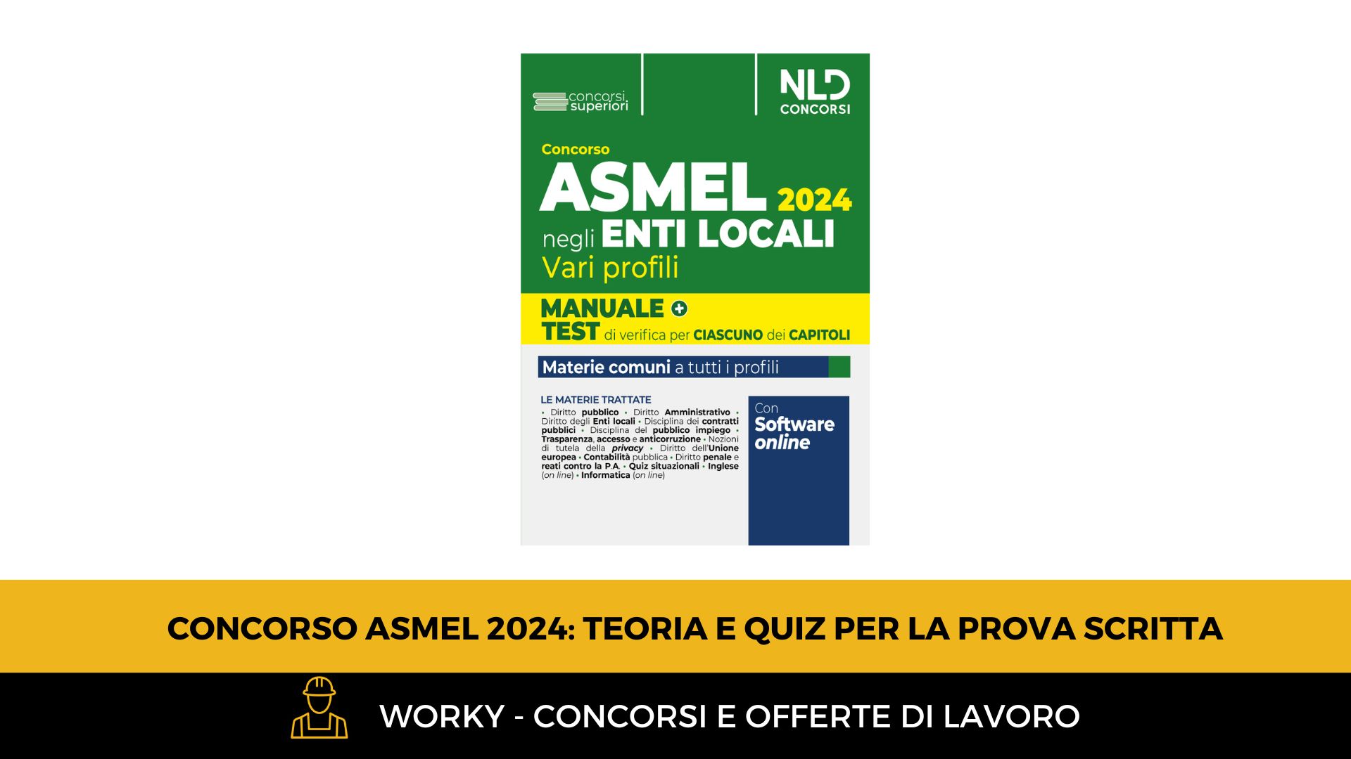 Concorso ASMEL 2024: Quiz Per Prepararti Alla Prova Scritta